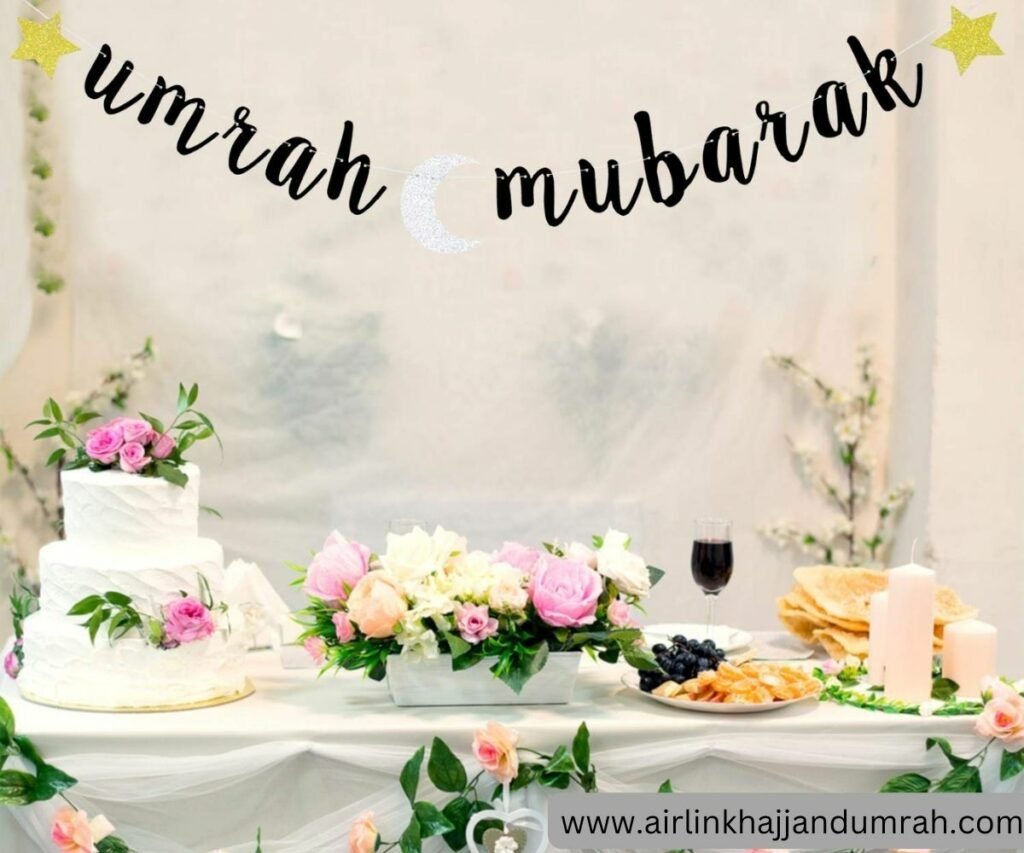 Umrah Mubarak Decorations: Inspiring Ideas for Joyful Home Decor