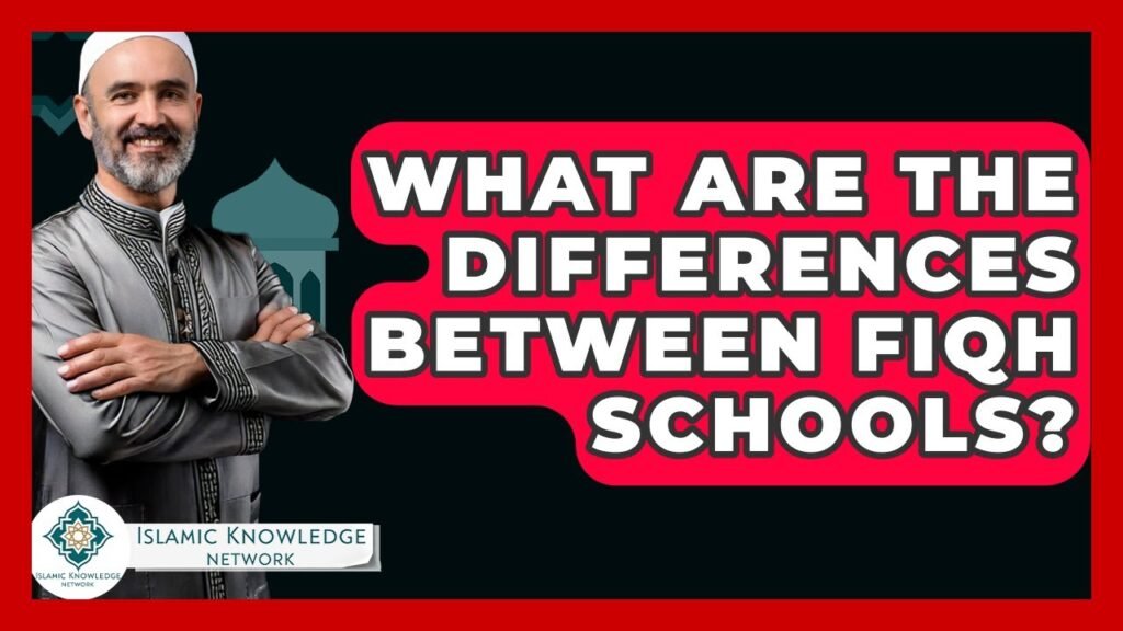 What Are the Key Differences Between Fiqh Schools?