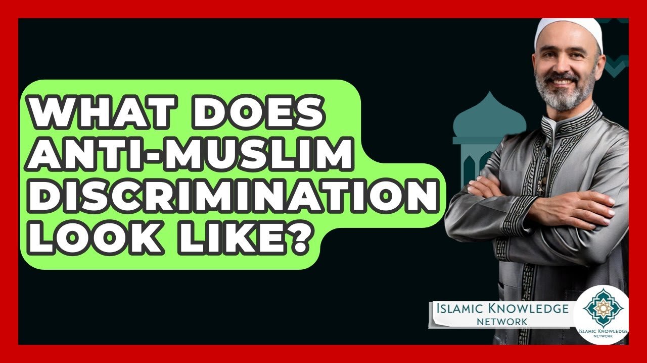 What Does Anti-Muslim Discrimination Look Like Today?