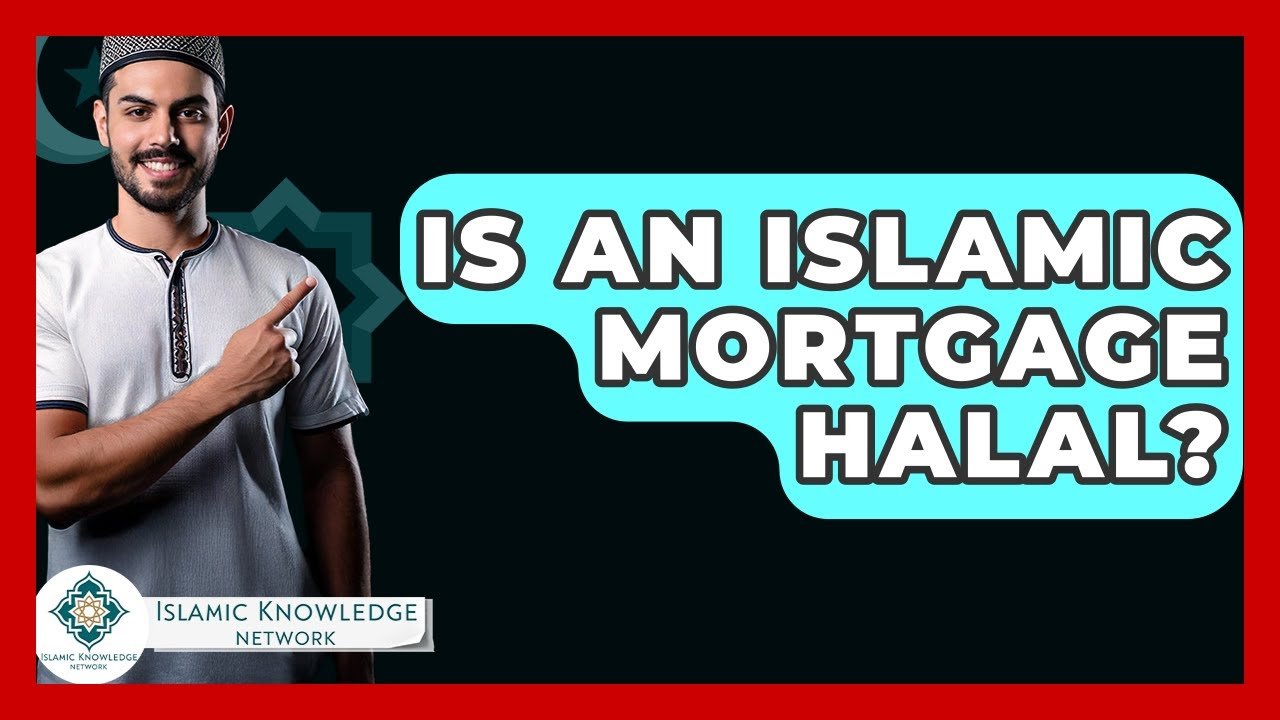 Is An Islamic Mortgage Halal? Unpacking the Controversy.