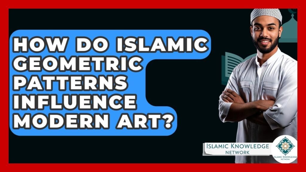 How Do Islamic Geometric Patterns Shape Modern Art Today?