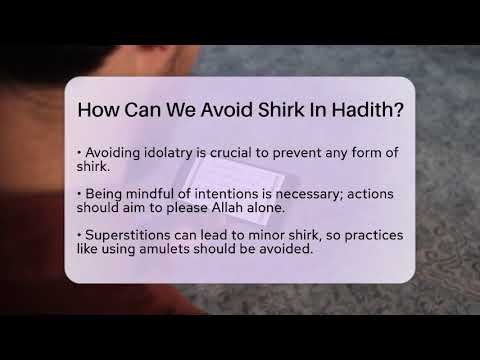 How Can We Avoid Shirk According to Hadith?