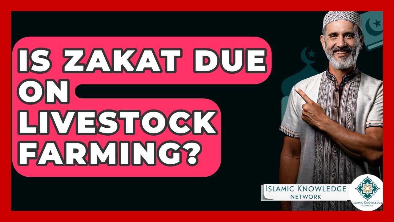 Is Zakat Required for Livestock Farming? Discover the Answer!