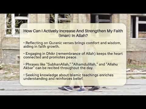 How Can I Strengthen My Faith (Iman) in Allah Effectively?