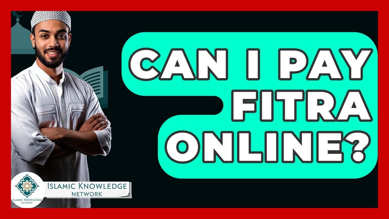 Can I Pay Fitra Online? Discover Your Options Today!